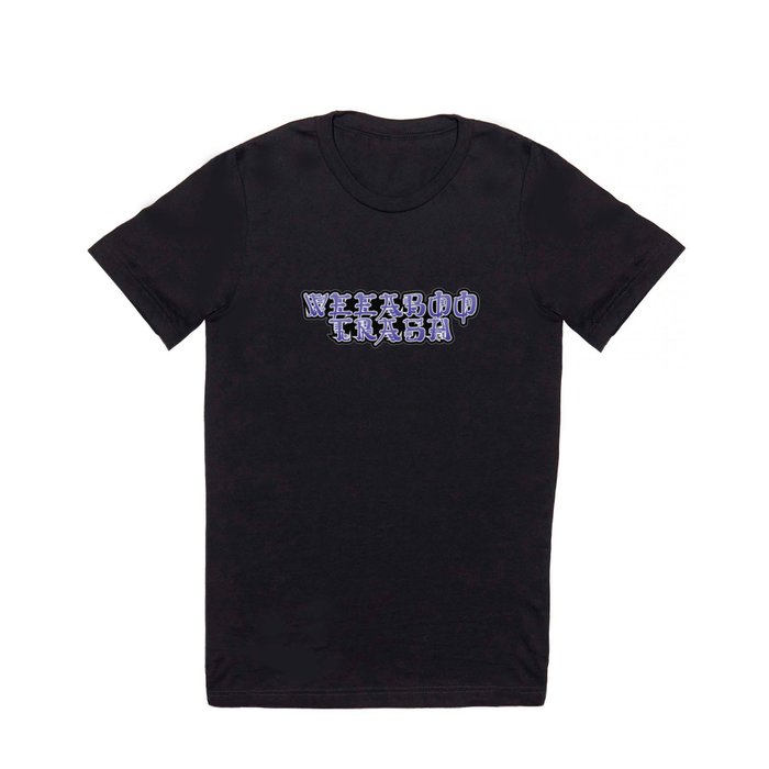 Weeaboo Trash T Shirt