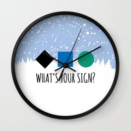 What's Your Sign? for Ski and Snowboard Lovers Wall Clock