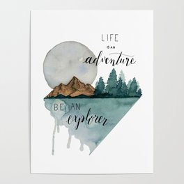 Life is an Adventure Poster