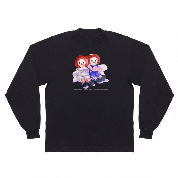 Raggedy Anne / Andy Long Sleeve T Shirt