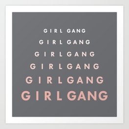 Girl Gang II Art Print