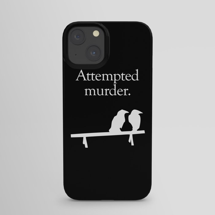 Attempted Murder (white design) iPhone Case