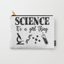 Science - It's a Girl Thing Carry-All Pouch