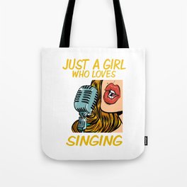 Just a Girl Who Loves Singing (Pop Art) Tote Bag