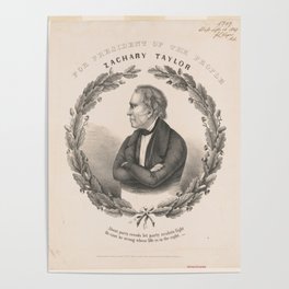 For president of the people, Zachary Taylor, Vintage Print Poster