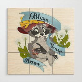 Bless Your Heart Raccoon  Wood Wall Art