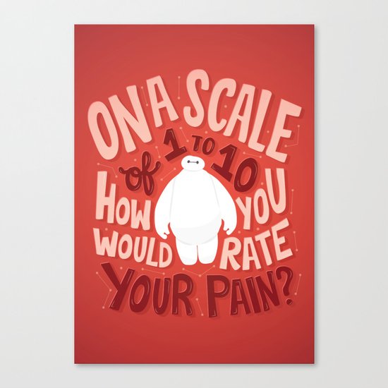 Rate your pain Canvas Print