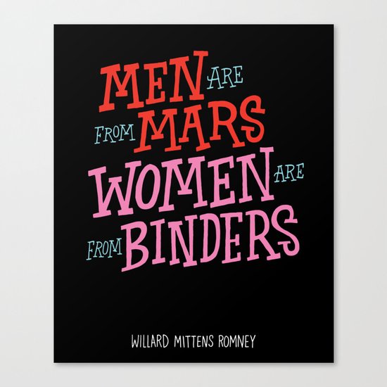 Men Are From Mars, Women Are From Binders Canvas Print