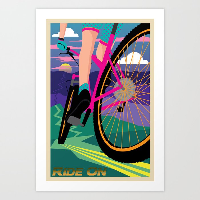 Ride on! Art Print