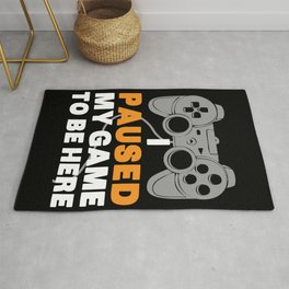 I Paused My Game To Be Here | Gamer Video Games Rug