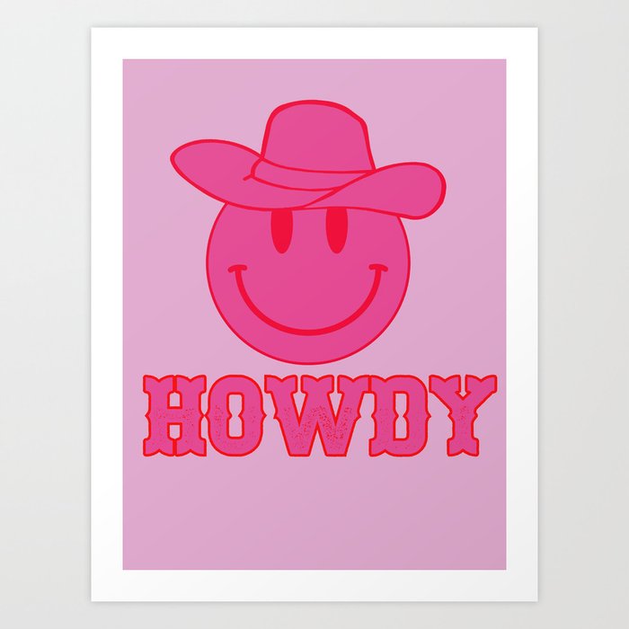 Happy Smiley Face Says Howdy - Preppy Western Aesthetic Art Print