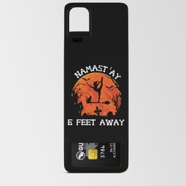 Namastay 6 Feet Away Funny Halloween Quote Android Card Case