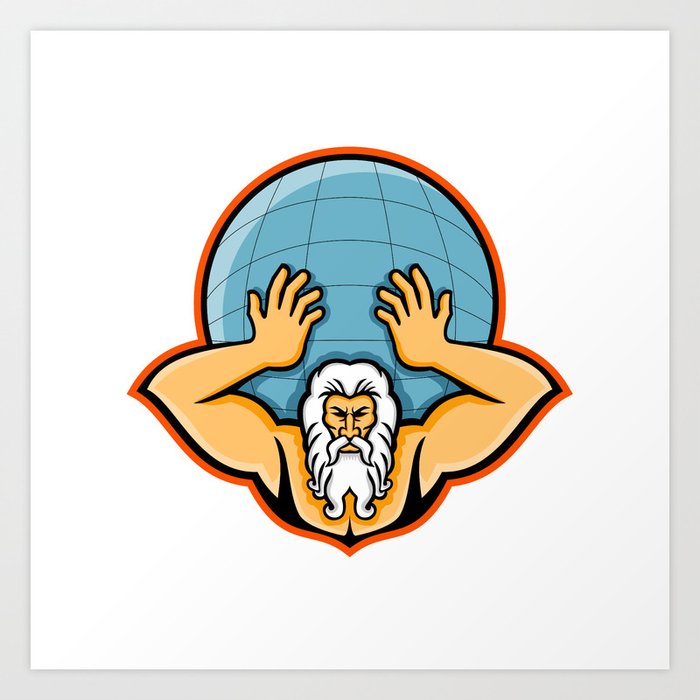 Atlas Holding Up World Mascot Art Print By Patrimonio Society6