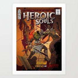 Heroic Souls Art Print