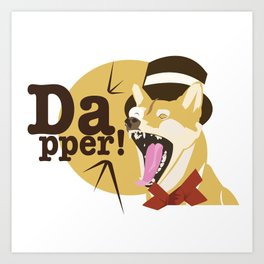 Dapper Dog Art Print