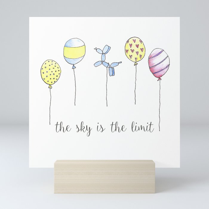 The sky is the limit Mini Art Print