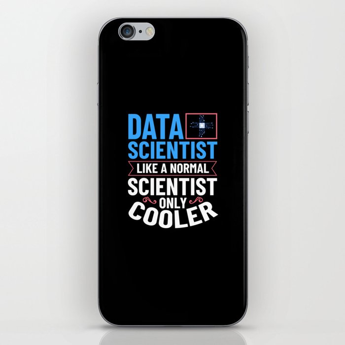 Data Scientist Analyst Statistic Beginner Science iPhone Skin