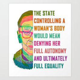 A Woman's Body is Full Equality Art Print