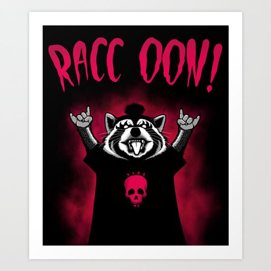 Raccoon! Art Print
