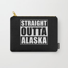 Straight Outta Alaska Carry-All Pouch | Gift, Usa, Say, Travel, Unitedstates, Graphicdesign, Vacation, State, Alaska, Origin 