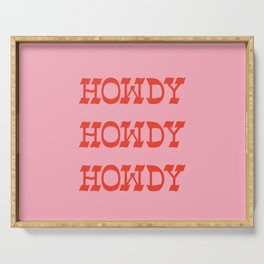 Howdy Howdy!  Pink and Red Serving Tray
