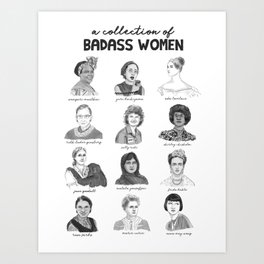 A Collection of Badass Women Art Print