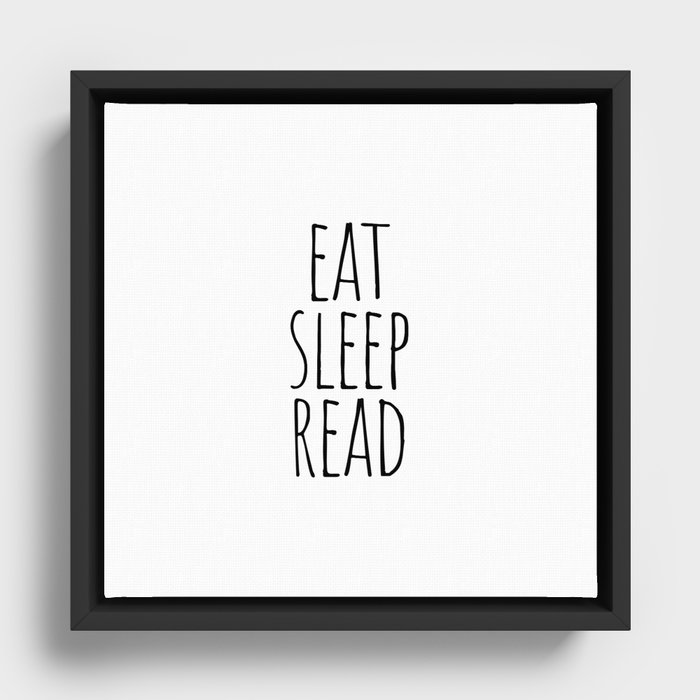 Eat sleep read Framed Canvas