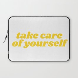 take care of yourself Laptop Sleeve