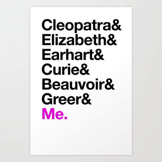 A Short List of Notable Ladies Art Print