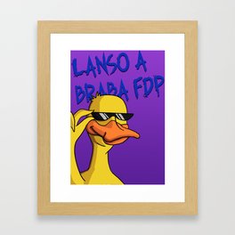 duck of Brazilian meme Framed Art Print
