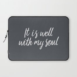 IT Is Well With My Soul Laptop Sleeve
