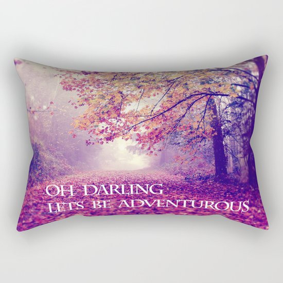 oh darling, lets be adventurous Rectangular Pillow