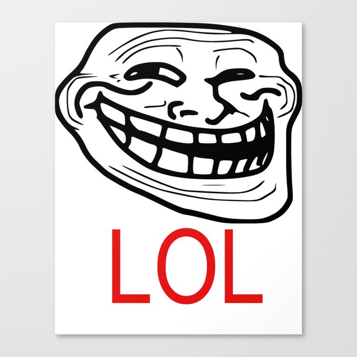 Trollface Lol Canvas Print By Aonaka Society6