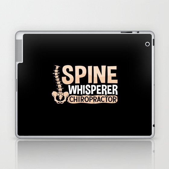 Chiropractic Spine Whisperer Chiropractor Chiro Laptop & iPad Skin