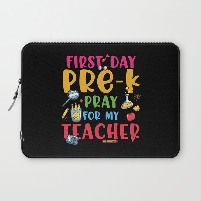 First Day Pre-K Funny Laptop Sleeve
