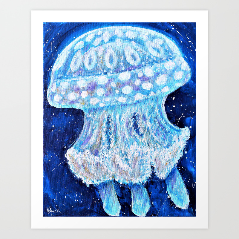Blue Jellyfish Painting Art Print By Kirstensneathart Society6