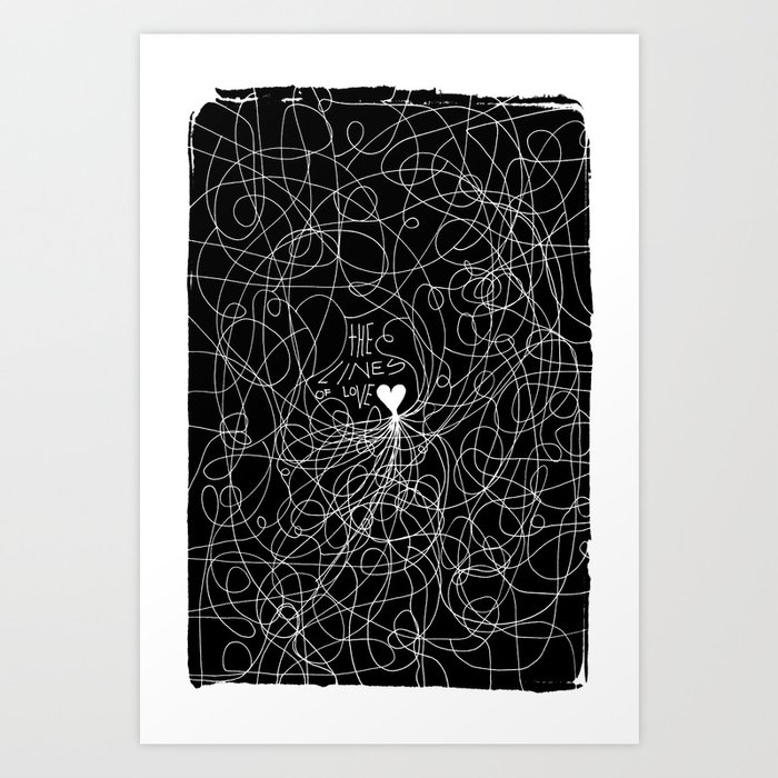 The lines of Love - Black version. Art Print