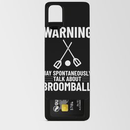 Broomball Stick Game Ball Player Android Card Case