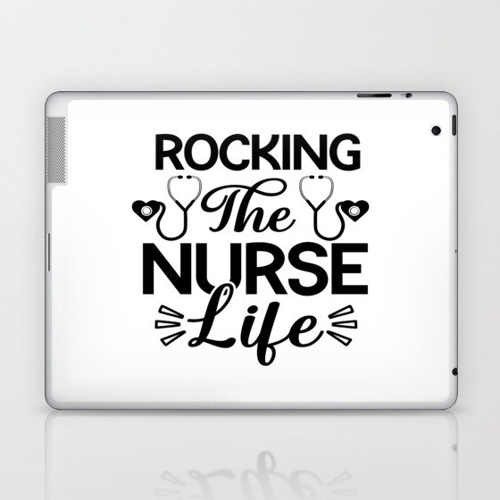 Rocking the Nurse Life Laptop & iPad Skin