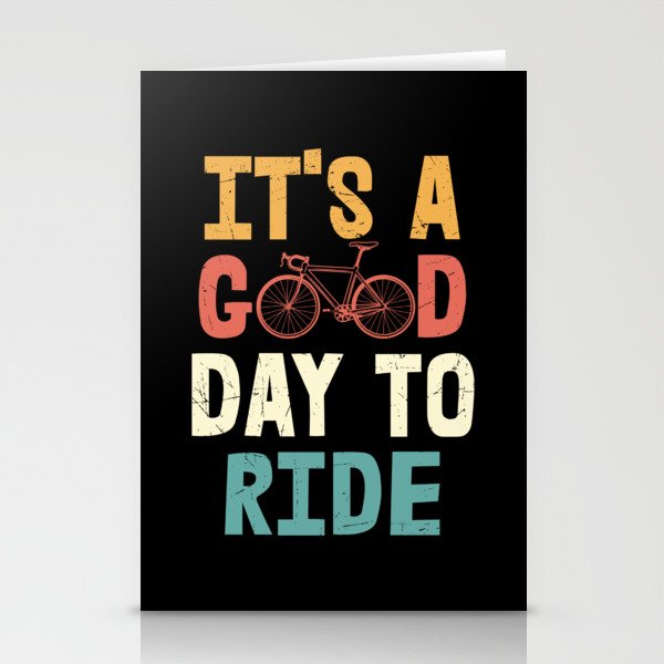 Its a good day to ride cool retro cyclist quote Stationery Cards