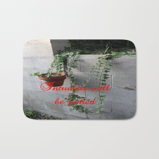 Intruders will be potted Bath Mat