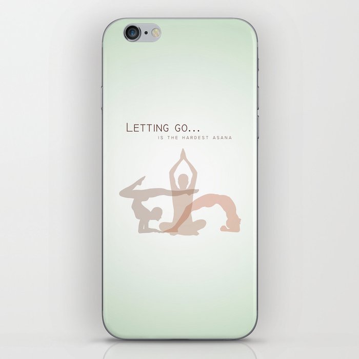 Letting go is the hardest asana yoga quotes	 iPhone Skin