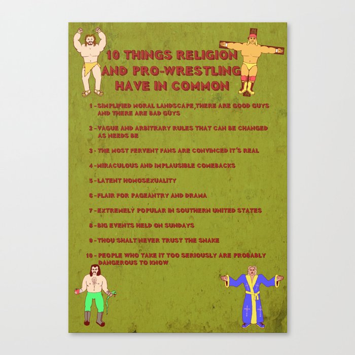 10 Things Religion and Pro-Wrestling Have in Common Canvas Print