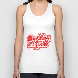 One Day At a Time Unisex Tank Top