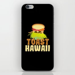Toast Hawaii Pineapple Bread Toast iPhone Skin