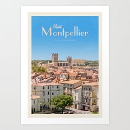 Visit Montpellier Art Print