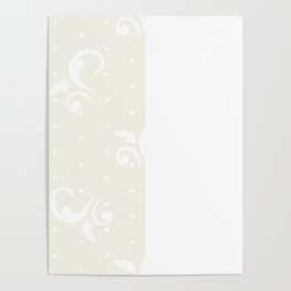 White Floral Curls Lace Vertical Split on Cream Off-White Poster