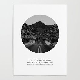Travel opens your heart Poster