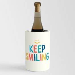 Keep Smiling - Colorful Happiness Quote Wine Chiller