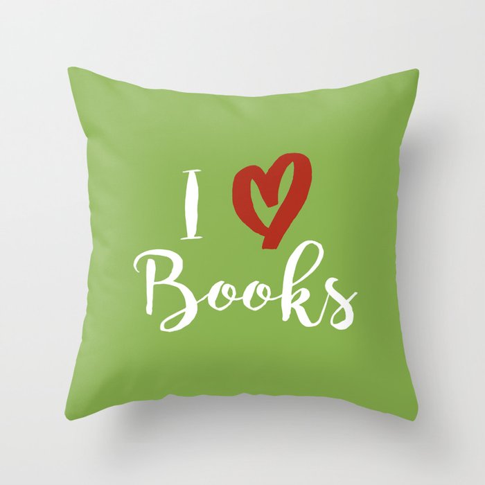 I Love Books (Green) Throw Pillow